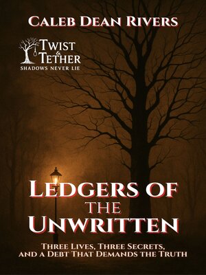 cover image of Ledgers of the Unwritten